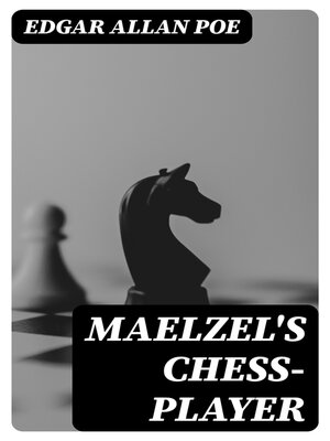 cover image of Maelzel's Chess-Player